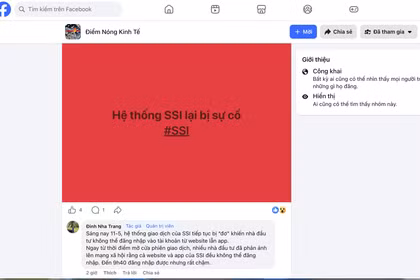 Ngày 11/5/2026 nhiều nhà đầu tư phản ánh trên mạng xã hội tình trạng không thể đăng nhập được vào hệ thống gia dịch của SSI