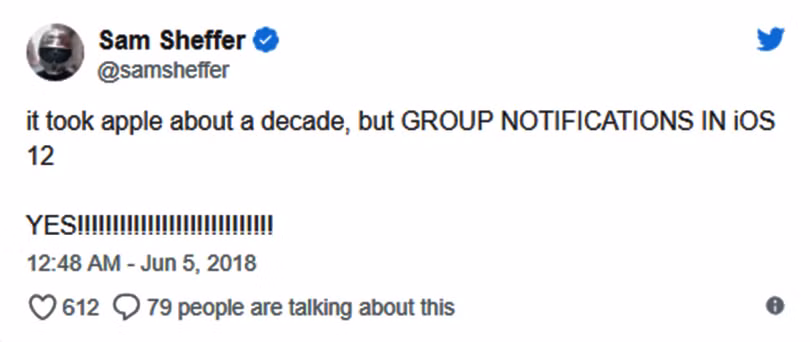"Mất một thập kỷ Apple mới đưa nhóm thông báo vào iOS 12. Hay!!!"