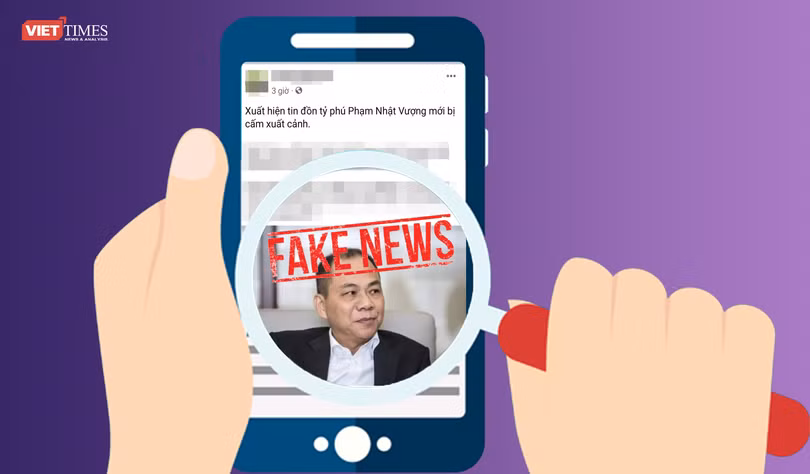 Nhiều đối tượng đang tung tin thất thiệt về Chủ tịch Vingroup Phạm Nhật Vượng trên mạng xã hội.