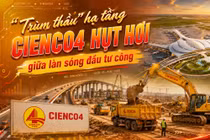 “Trùm thầu” hạ tầng CIENCO4 hụt hơi giữa làn sóng đầu tư công