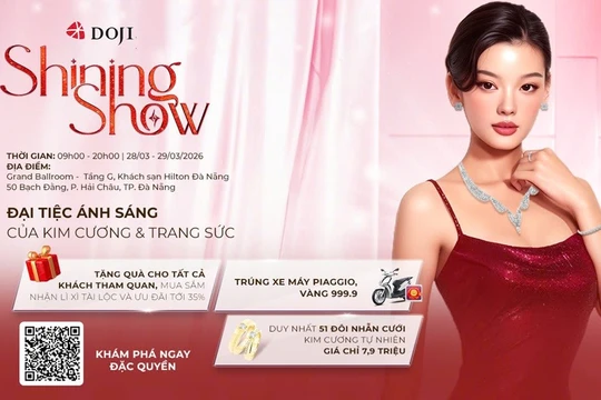 Doji tung đặc quyền ''khủng'' tại triển lãm trang sức Shining Show Đà Nẵng 