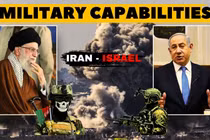 Tương quan sức mạnh Iran-Israel: Chiến tranh tổng lực có thể diễn ra như thế nào?