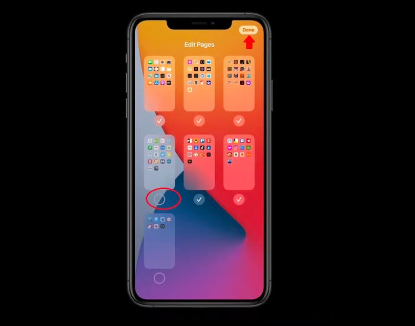 Sau đó bạn chỉ cần bỏ dấu tích chọn với trang màn hình chính nào muốn ẩn đi, và cuối cùng bấm Done để hoàn tất. Sau đó bạn chỉ cần bỏ dấu tích chọn với trang màn hình chính nào muốn ẩn đi, và cuối cùng bấm Done để hoàn tất.