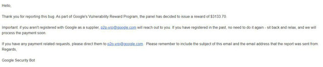 Hacker Việt được Google thưởng 3133,7 USD nhờ công lao lớn: Số tiền lẻ vậy lại hóa ra ẩn ý ngầm thú vị - Ảnh 2.
