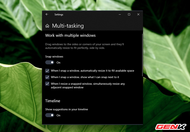 Gạt sang ON ở dòng "Snap windows", sau đó tiếp tục đánh dấu check vào 03 tùy chọn bên dưới như hình để kích hoạt tính năng chia màn hình trên Windows 10. Gạt sang ON ở dòng
