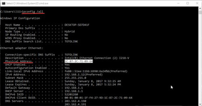 Gõ vào lệnh ipconfig /all trong cửa sổ dòng lệnh ở Windows để biết địa chỉ MAC.