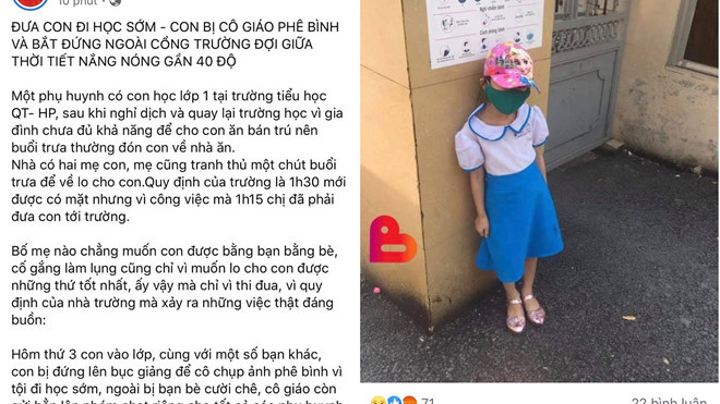 Vụ việc em học sinh lớp 1 phải đứng giữa trưa nắng vì đi học sớm. Ảnh chụp màn hình Vụ việc em học sinh lớp 1 phải đứng giữa trưa nắng vì đi học sớm. Ảnh chụp màn hình