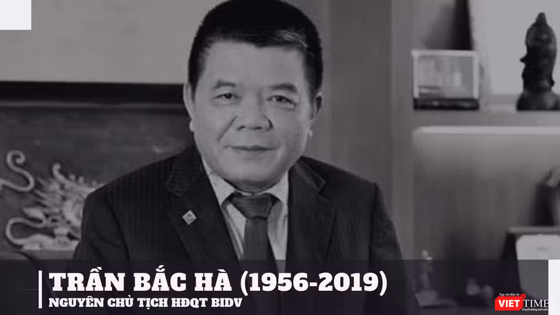Cựu Chủ tịch BIDV Trần Bắc Hà (1956 - 2019).