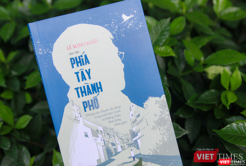 "Phía Tây thành phố" của bác sĩ Lê Minh Khôi và "Sài Gòn chọn nhớ những điều thương" (nhiều tác giả) góp toàn bộ lợi nhuận ủng hộ cho Quỹ phòng, chống dịch COVID-19 TP.HCM