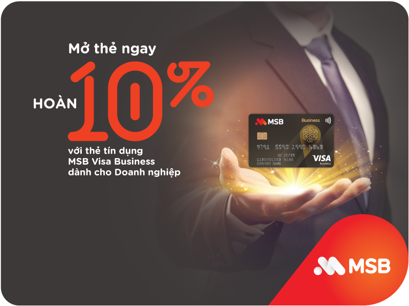 MSB chính thức ra mắt Thẻ tín dụng MSB Visa Business với nhiều ưu đãi hấp dẫn ảnh 1