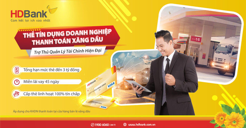 Quản lý chi phí xăng dầu hiệu quả với thẻ tín dụng chuyên biệt hạn mức đến 3 tỷ đồng