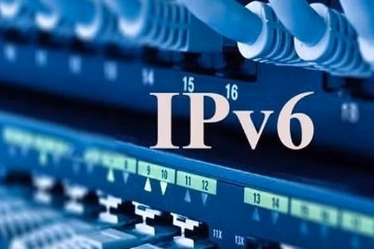 Chuyển đổi IPv6 - tài nguyên phát triển hạ tầng số ở Việt Nam