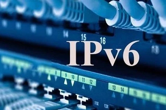 Chuyển đổi IPv6 - tài nguyên phát triển hạ tầng số ở Việt Nam