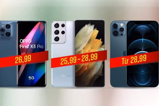 Find X3 Pro đọ cấu hình Galaxy S21 Ultra và iPhone 12 Pro Max