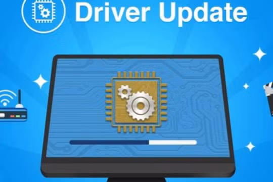 Hướng dẫn nâng cấp driver để giúp máy tính hoạt động nhanh và nhẹ nhàng hơn