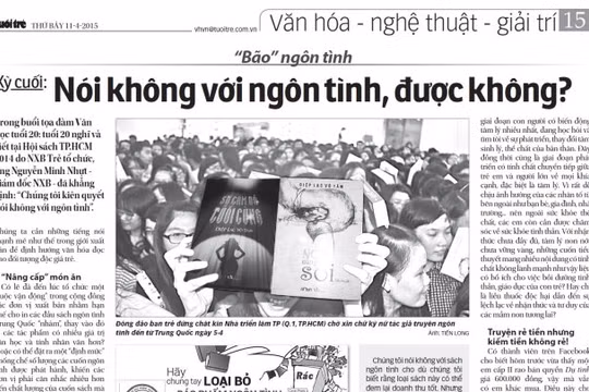 Liên quan đến việc xuất bản ồ ạt sách ngôn tình, đặc biệt là ngôn tính biến tướng, trước đó Tuổi Trẻ đã có loạt bài Bão ngôn tình (Giới trẻ say sưa, phụ huynh lo lắng; Biến tướng và hệ lụy; Nói không với ngôn tình, được không?)