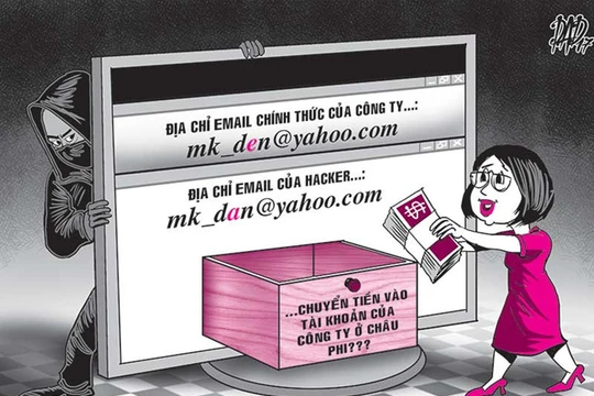 Chỉ tại cái ...email, tiền vào túi hacker