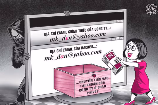 Chỉ tại cái ...email, tiền vào túi hacker
