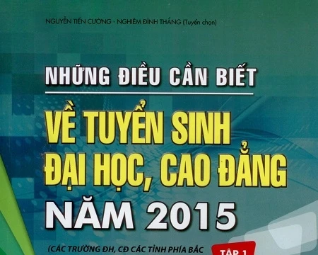 Đã có "Những điều cần biết vể tuyển sinh đại học, cao đẳng 2015"