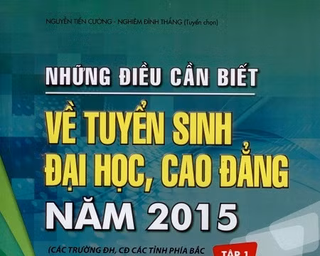 Đã có "Những điều cần biết vể tuyển sinh đại học, cao đẳng 2015"