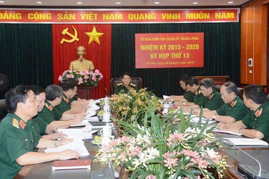 Kỳ họp 13 của Ủy ban Kiểm tra Quân ủy Trung ương vừa diễn ra sáng nay (6/8).