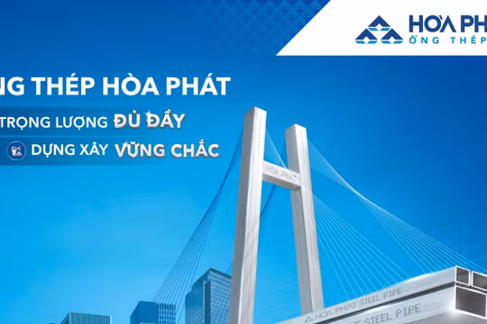 Ống thép Hòa Phát cung cấp vào hàng loạt công trình lớn