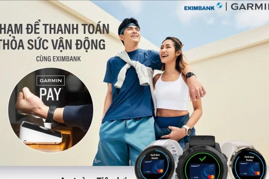 Eximbank ra mắt dịch vụ thanh toán Garmin Pay qua thẻ Eximbank 