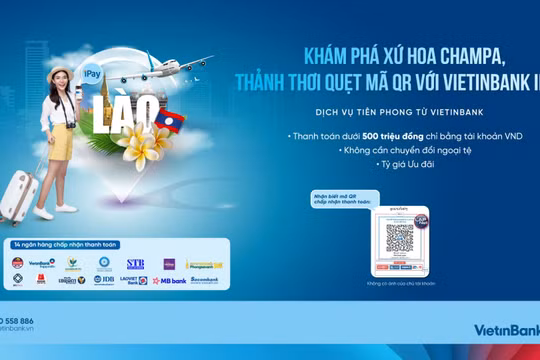 VietinBank mở rộng thanh toán xuyên biên giới sang Lào