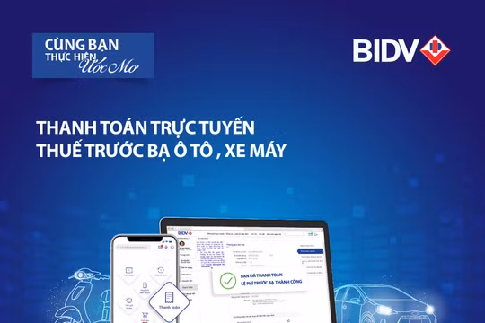 Người dùng có thể nộp lệ phí trước bạ ô tô, xe máy trực tuyến qua ứng dụng ngân hàng BIDV SmartBanking và BIDV Online