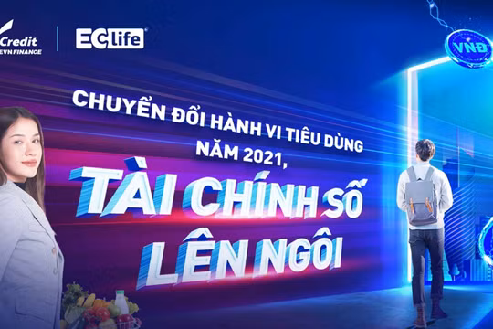 Chuyển đổi hành vi tiêu dùng năm 2021: Khi tài chính số lên ngôi