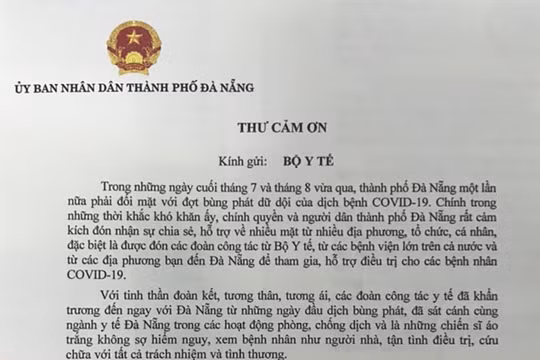 Thư cảm ơn của Chủ tịch UBND TP Đà Nẵng gửi Bộ Y tế và các địa phương, ngành y tế đã hỗ trợ Đà Nẵng chống dịch COVID-19.