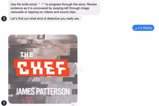 Quảng bá về cuốn thiểu thuyết "The Chef" của James Patterson trên Facebook Messenger - Ảnh: TECHCRUNCH