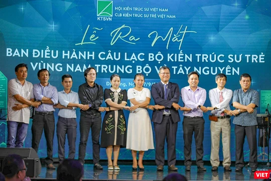 Ban Điều hành Câu lạc bộ Kiến trúc sư trẻ vùng Nam trung bộ và Tây nguyên