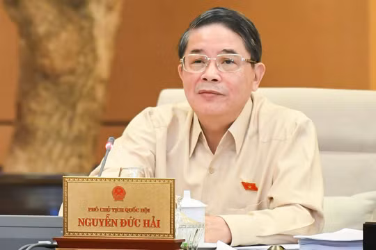 Ông Nguyễn Đức Hải - Phó Chủ tịch Quốc hội