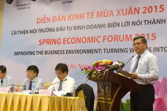 Diễn đàn Kinh tế mùa Xuân 2015 tập trung về cải thiện môi trường đầu tư kinh doanh: biến lời nói thành hành động. 
