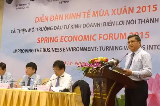 Diễn đàn Kinh tế mùa Xuân 2015 tập trung về cải thiện môi trường đầu tư kinh doanh: biến lời nói thành hành động. 