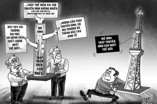 Đừng vì "biểu tượng" mà xây tháp truyền hình 