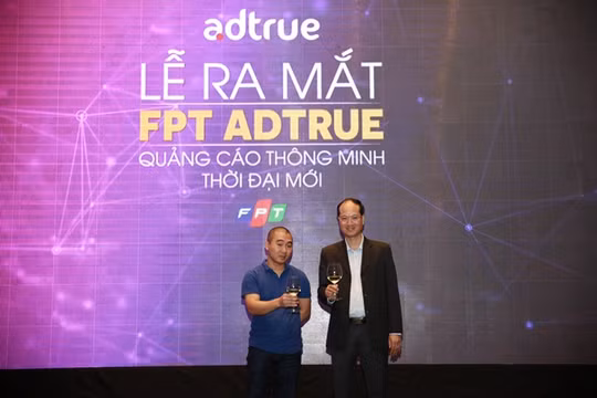 Lễ ra mắt Công ty CP Quảng cáo FPT AdTrue