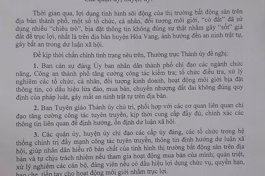 Văn bản của Thành ủy Đà Nẵng yêu cầu chấn chỉnh tình trạng một số tổ chức cá nhân, đối tượng môi giới, “cò đất” sử dụng tin đồn thất thiệt để đẩy giá đất hòng trục lợi.