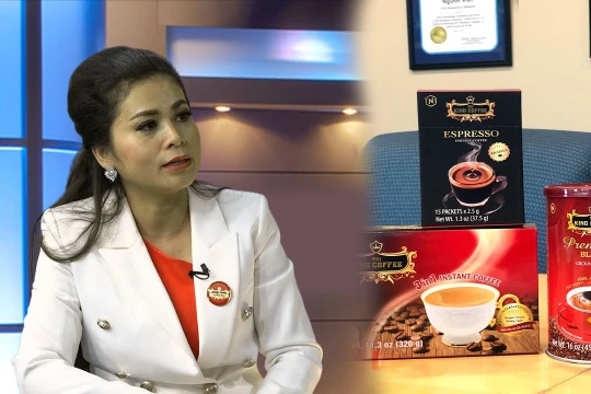 King Coffee - “mộng riêng” của bà Lê Hoàng Diệp Thảo