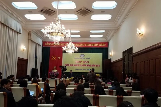 Họp báo Triển khai nhiệm vụ Ngân hàng năm 2018 được tổ chức vào chiều 8/1/2018