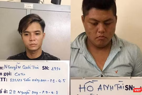  Hồ Anh Tài (hay gọi là Tài ‘bu’, 30 tuổi) và Nguyễn Quốc Thái (25 tuổi, cùng ngụ quận 5) 