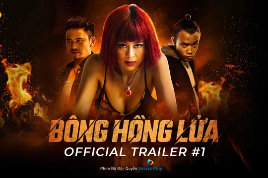 Poster phim "Bông hồng lửa" vừa chính thức ra mắt trên Galaxy Play