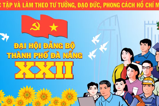 Áp phích cổ động cho Đại hội Đảng bộ TP.Đà Nẵng lần thứ XXII (ảnh TUDN)