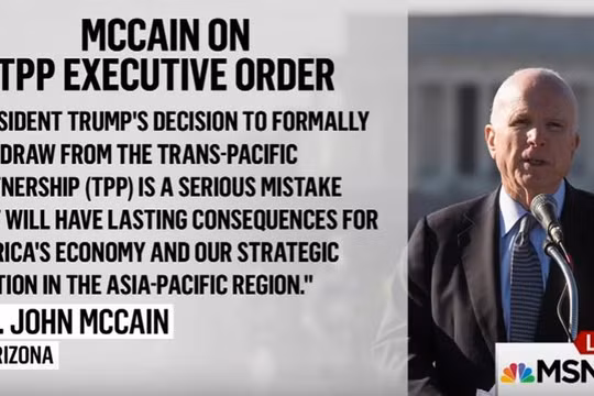 Thượng nghị sỹ John McCain: Rút khỏi TPP, ông Trump đã mắc sai lầm nghiêm trọng