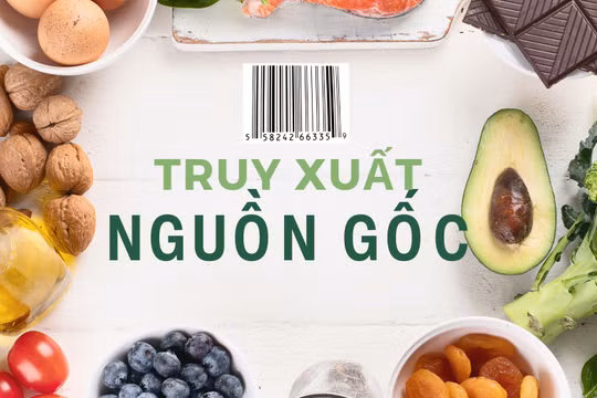 Làm sao để ăn sạch, uống ngon, dùng hàng chính hãng? Bài 1 - Ưu điểm của truy xuất nguồn gốc 