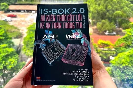 Vì sao IS-BOK 2.0 là "cẩm nang gối đầu giường" cho các chuyên gia an toàn thông tin?