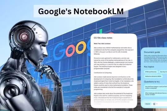 Dịch vụ NotebookLM đã được nâng cấp và phục vụ người dùng toàn cầu (Ảnh minh họa)