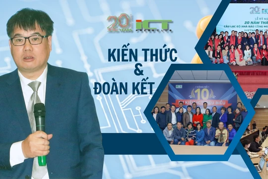 ICT Press Club: Chặng đường 20 năm của "Kiến thức" và "Đoàn kết"