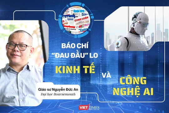 Báo chí “đau đầu” lo kinh tế và công nghệ AI